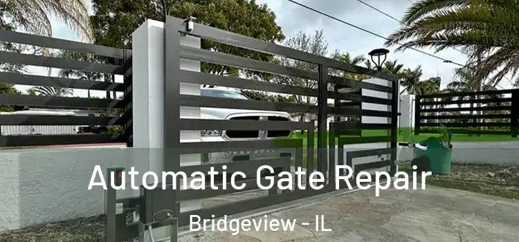 Automatic Gate Repair Bridgeview - IL