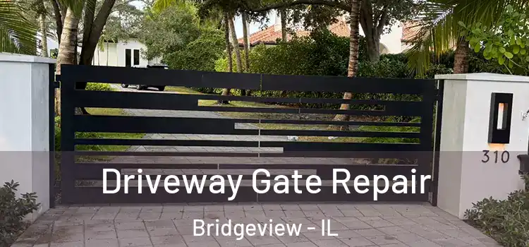 Driveway Gate Repair Bridgeview - IL