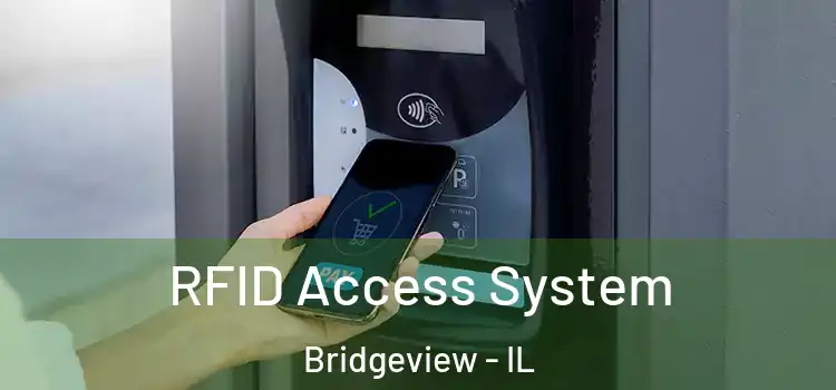 RFID Access System Bridgeview - IL
